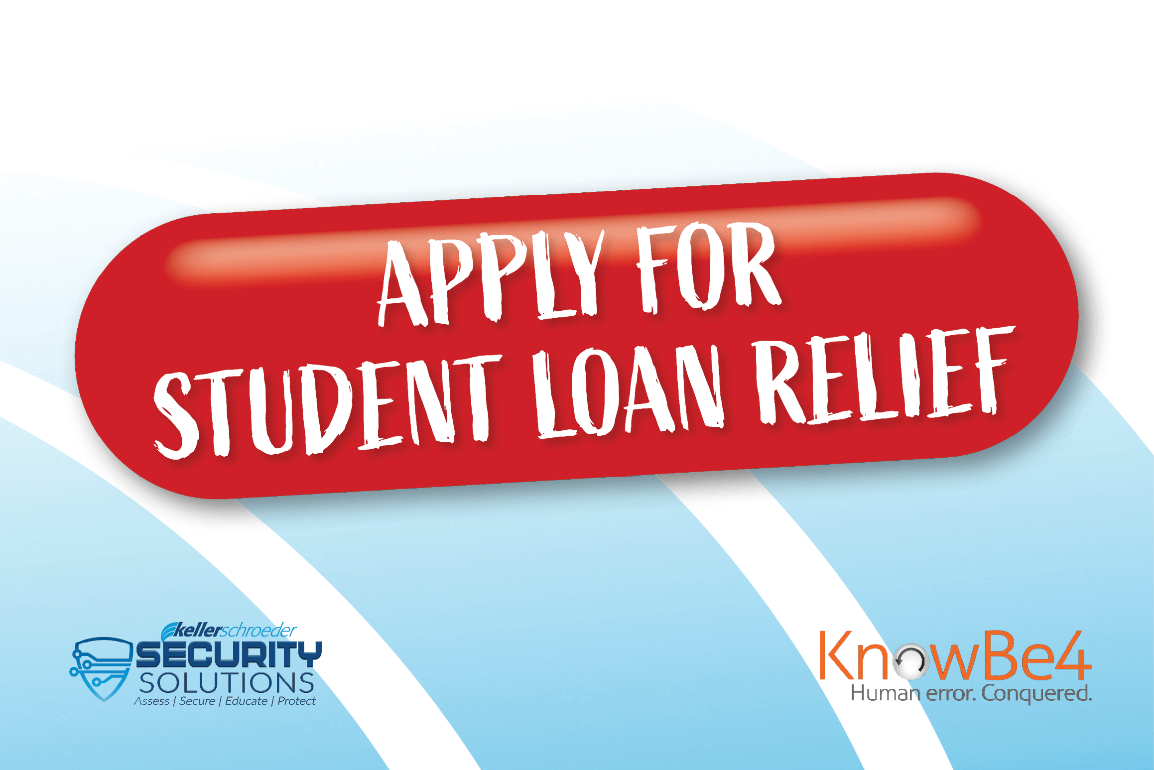 security-tip-of-the-week-student-loan-relief-scams-keller-schroeder